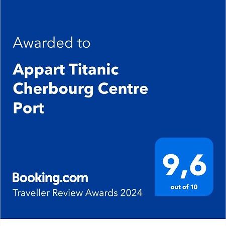 Appart Titanic Cherbourg Centre Port Exterior foto